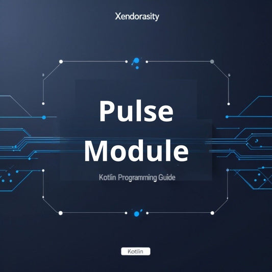 Cover of 'Pulse Module' Kotlin Programming Guide by Xendorasity on a dark blue background with circuit design elements.